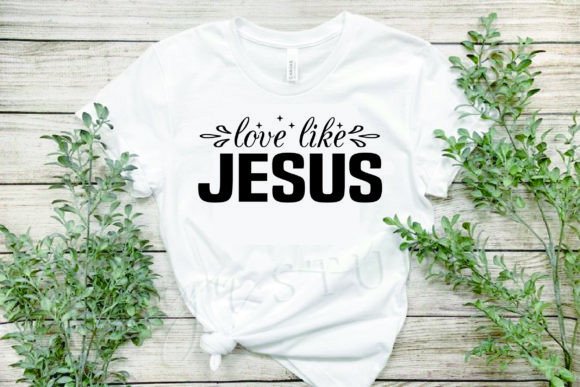 Bible SVG Design, Love Like Jesus