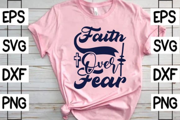Christian, Svg Design, Faith Over Fear
