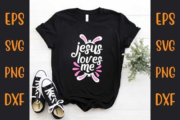Easter Day, Jesus Loves Me T-Shirt Designs Review