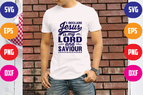 I Declare Jesus is My Lord and Savior Us