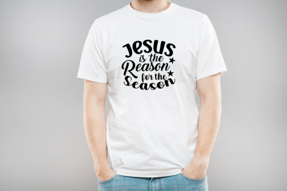 Jesus is the Reason SVG Design for T-Shirt Designs
