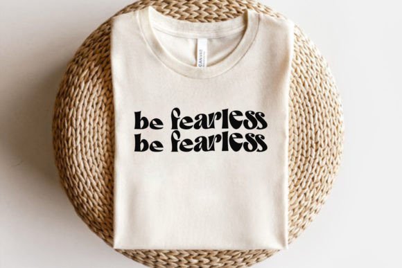 Retro Christian SVG Design, Be Fearles T-Shirt Designs